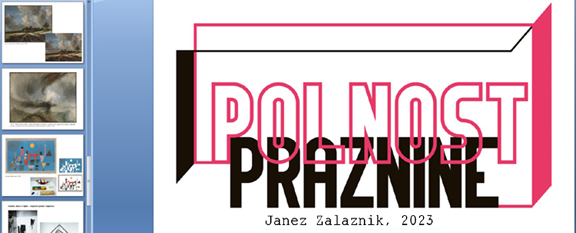 POLNOST PRAZNINE – SPLETNO LIKOVNO PREDAVANJE