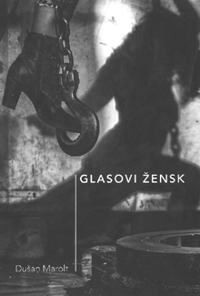 Dušan Marolt: Glasovi žensk 