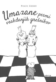 UMAZANE PESMI VSAKDANJIH GREŠNIKOV 